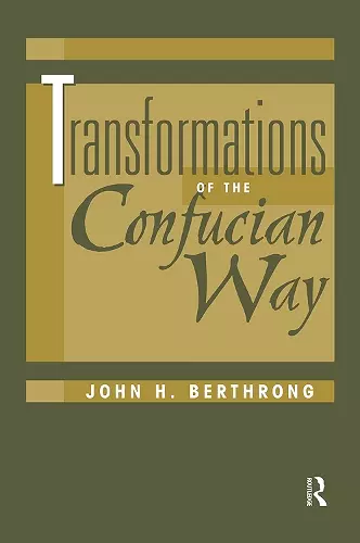 Transformations Of The Confucian Way cover