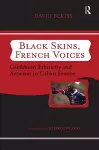 Black Skins, French Voices cover