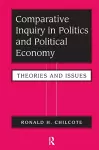 Comparative Inquiry In Politics And Political Economy cover