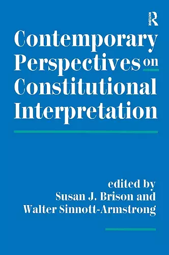 Contemporary Perspectives On Constitutional Interpretation cover