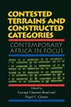 Contested Terrains And Constructed Categories cover