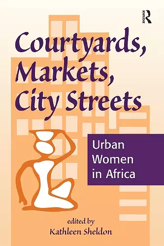 Courtyards, Markets, City Streets cover