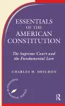 Essentials Of The American Constitution cover