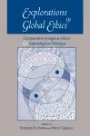 Explorations In Global Ethics cover