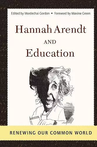 Hannah Arendt And Education cover