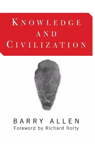Knowledge And Civilization cover