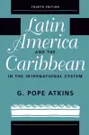 Latin America And The Caribbean In The International System cover