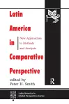 Latin America In Comparative Perspective cover