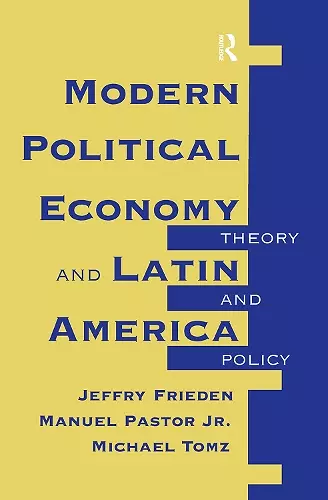 Modern Political Economy And Latin America cover