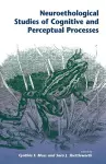 Neuroethological Studies Of Cognitive And Perceptual Processes cover