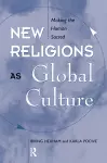 New Religions As Global Cultures cover