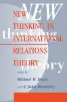 New Thinking In International Relations Theory cover