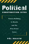 Political Construction Sites cover