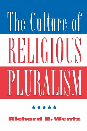 The Culture Of Religious Pluralism cover