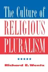 The Culture Of Religious Pluralism cover