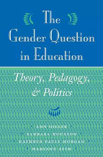 The Gender Question In Education cover