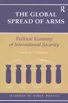 The Global Spread Of Arms cover