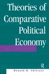 Theories Of Comparative Political Economy cover