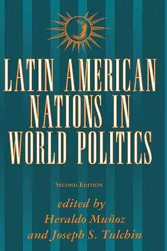 Latin American Nations In World Politics cover