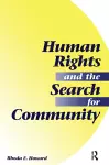 Human Rights And The Search For Community cover