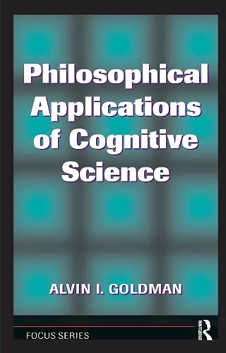 Philosophical Applications Of Cognitive Science cover