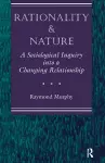 Rationality And Nature cover