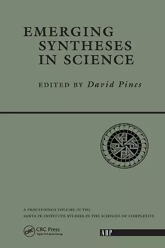 Emerging Syntheses In Science cover