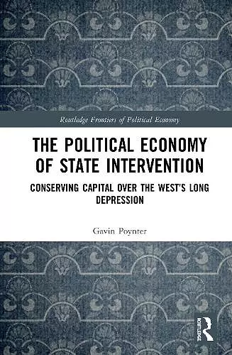 The Political Economy of State Intervention cover