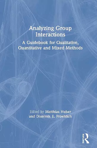 Analyzing Group Interactions cover