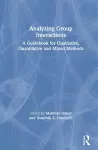 Analyzing Group Interactions cover