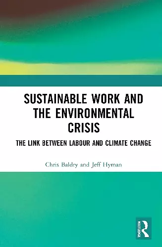 Sustainable Work and the Environmental Crisis cover