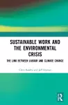 Sustainable Work and the Environmental Crisis cover