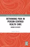 Rethinking Pain in Person-Centred Health Care cover