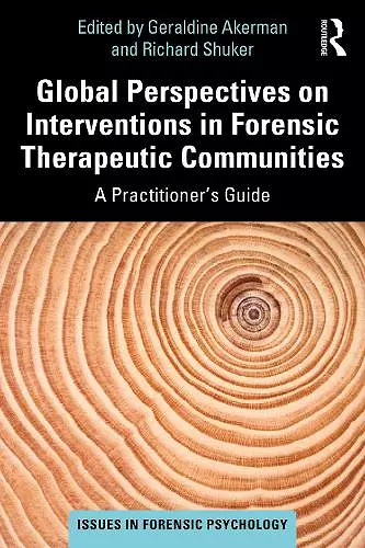 Global Perspectives on Interventions in Forensic Therapeutic Communities cover