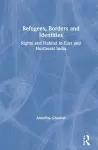 Refugees, Borders and Identities cover