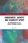Embodiment, Identity and Disability Sport cover
