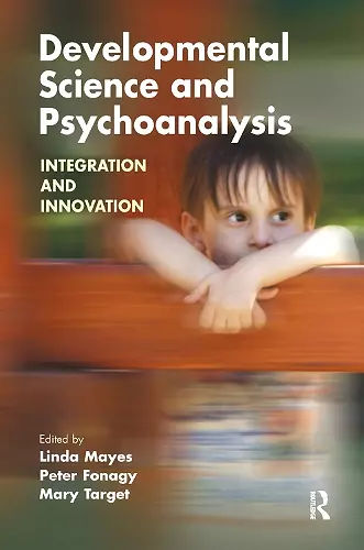 Developmental Science and Psychoanalysis cover