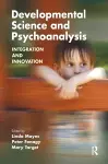 Developmental Science and Psychoanalysis cover