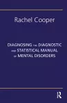 Diagnosing the Diagnostic and Statistical Manual of Mental Disorders cover
