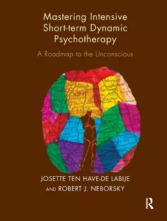 Mastering Intensive Short-Term Dynamic Psychotherapy cover