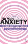 No More Anxiety! cover