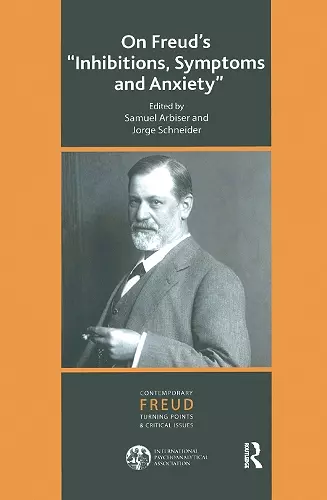 On Freud's Inhibitions, Symptoms and Anxiety cover