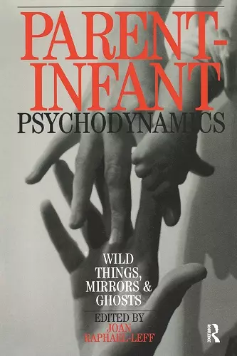 Parent-Infant Psychodynamics cover