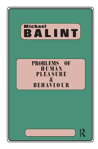 Problems of Human Pleasure and Behaviour cover