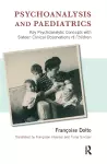 Psychoanalysis and Paediatrics cover