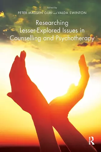 Researching Lesser-Explored Issues in Counselling and Psychotherapy cover