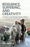 Resilience, Suffering and Creativity cover