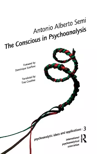 The Conscious in Psychoanalysis cover