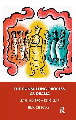 The Consulting Process as Drama cover