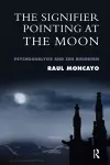 The Signifier Pointing at the Moon cover